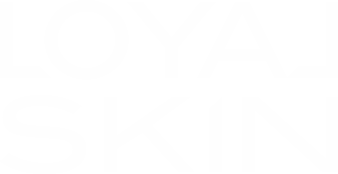 Loyal Skin